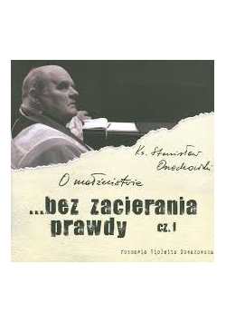 O małżeństwie...bez zacierania prawdy