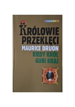 Królowie przeklęci. Wilczyca z Francji