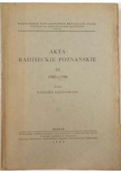 Akta Radzieckie Poznańskie III (1502 - 1506 ), 1948r.