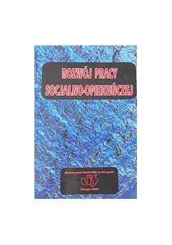 Rozwój pracy socjalno-społecznej