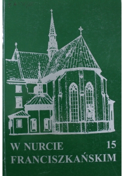 W nurcie franciszkańskim 15