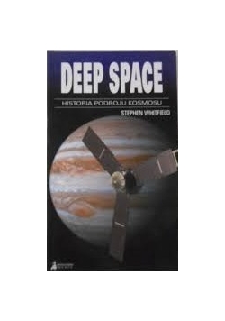 Deep Space-historia podboju kosmosu