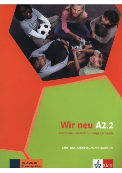 Wir Neu A2.2 Lehr- und Arbeitsbuch + CD