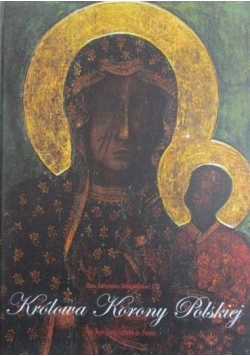Królowa Korony Polskiej