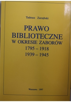 Prawo biblioteczne 1795-1918 1939-1945