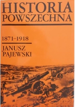 Historia Powszechna 1871 1918
