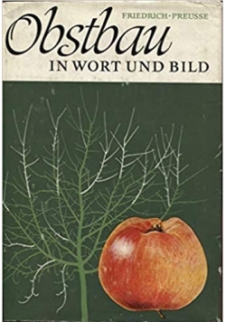Obstbau in Wort und Bild