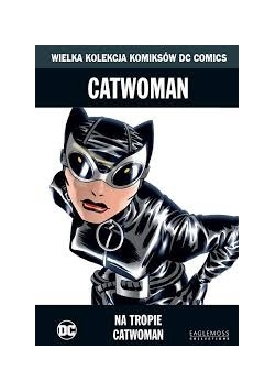 Catwoman.Na tropie catwoman