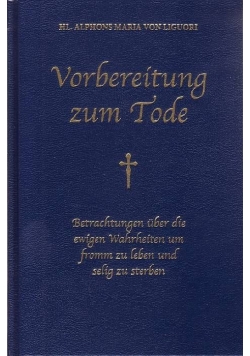 Vorbereitung zum Tode