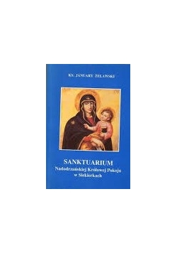 Sanktuarium Nadodrzańskiej Królowej pokoju w Siekierkach