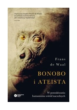Bonobo i ateista, Nowa