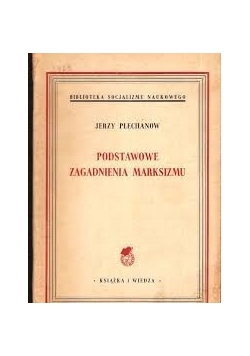 Podstawowe zagadnienia Marksizmu, 1949 r.