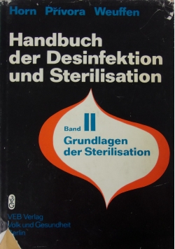 Handbuch der Desinfektion und Sterilisation, Band II