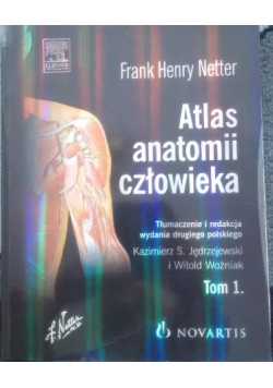 Atlas Anatomii człowieka,Tom I