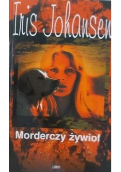 Morderczy żywioł, Śmiertelna gra