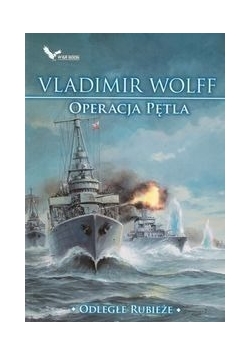 Operacja Pętla : Odległe Rubieże