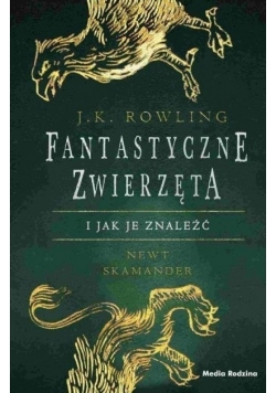 Fantastyczne zwierzęta i jak je znaleźć