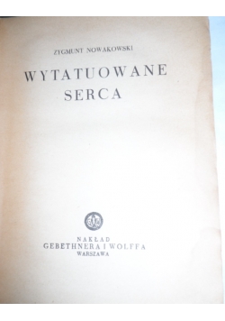 Wytatuowane serca, ok,  1926 r.