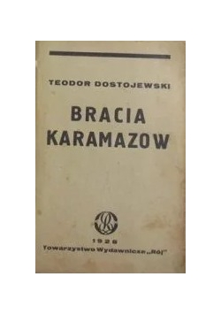 Bracia Karamazow,Tom I,1928r.