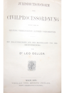 Jurisdictionsnorm und Civilprocessordnung. Tom IV, 1895 r.