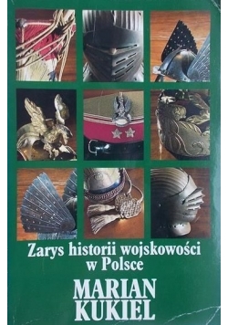 Zarys historii wojskowości w Polsce