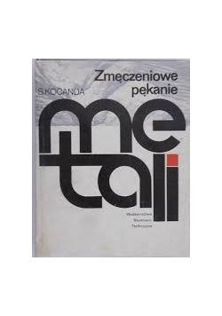 Zmęczeniowe niszczenie metali