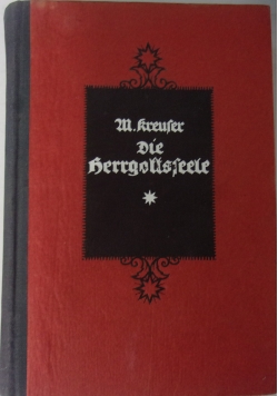 Die Herrgotts Seele