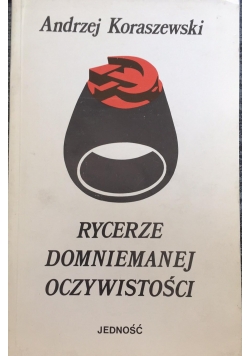 Rycerze domniemanej oczywistości