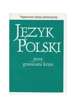 Język polski poza granicami kraju
