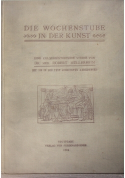 Die Wochenstube in der Kunst, 1904 r.