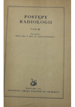Postępy radiologii Tom 3