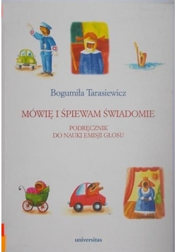 Mówię i śpiewam świadomie
