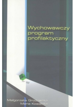 Wychowawczy program profilaktyczny