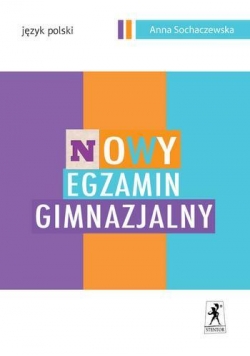 J.Polski GIM Nowy egzamin gimnazjalny STENTOR