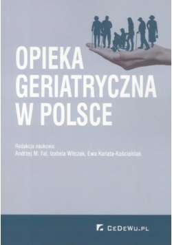 Opieka geriatryczna w Polsce