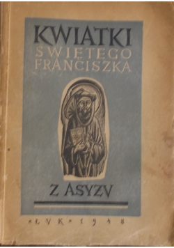 Kwiatki świętego Franciszka z Asyżu, 1948 r.