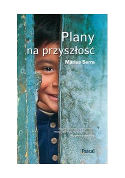 Plany na przyszłość