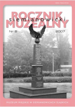Rocznik muzealny siemianowicki 2007