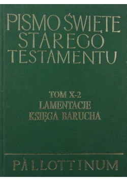Pismo Święte Starego Testamentu Tom X2