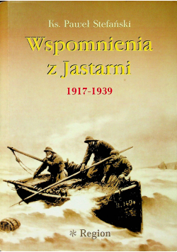 Wspomnienia z Jastarni 1917 - 1939