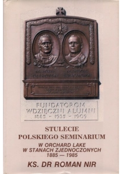 Stulecie Polskiego Seminarium AUTOGRAF Nir