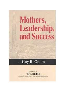 Mothers,Leadership and Success