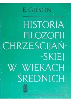 Historia Filozofii Chrześcijańskiej w wiekach średnich