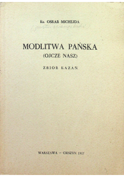 Modlitwa pańska Ojcze Nasz Zbiór kazań