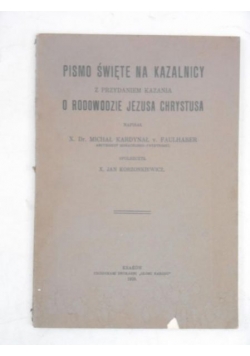 Pismo Święte na Kazalnicy o rodowodzie Jezusa Chrystusa, 1928 r.