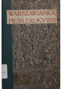 Warszawianka pieśń z rokv1831, 1940r.