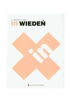 In Wiedeń: Przewodnik
