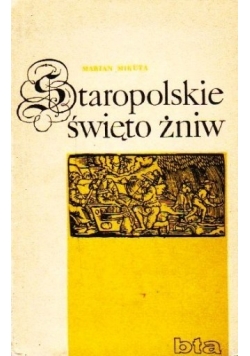 Staropolskie święto żniw