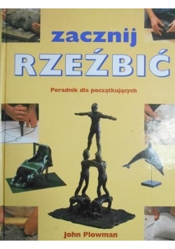 Zacznij rzeźbić