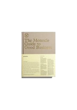 The Monocle Guide to good business